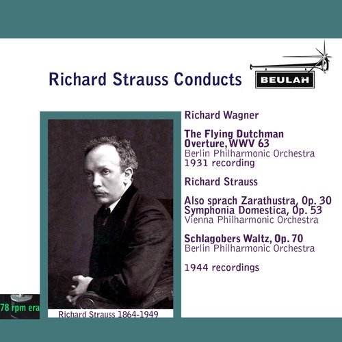 Richard Strauss Conducts