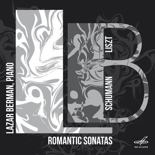 Schumann, Liszt: Romantic Sonatas