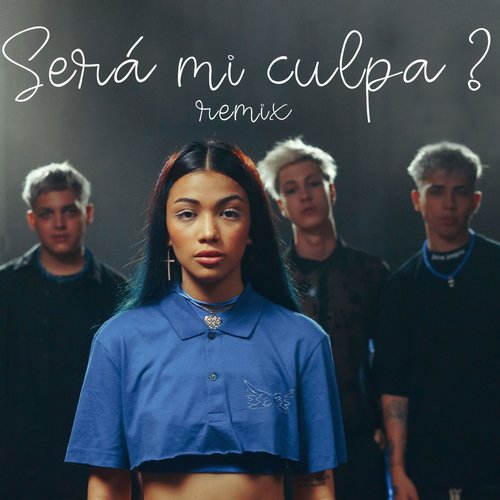 Será Mi Culpa? (Remix)_poster_image