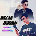 Stay Away