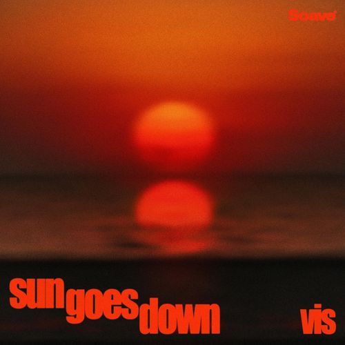 Sun Goes Down (Sped Up)