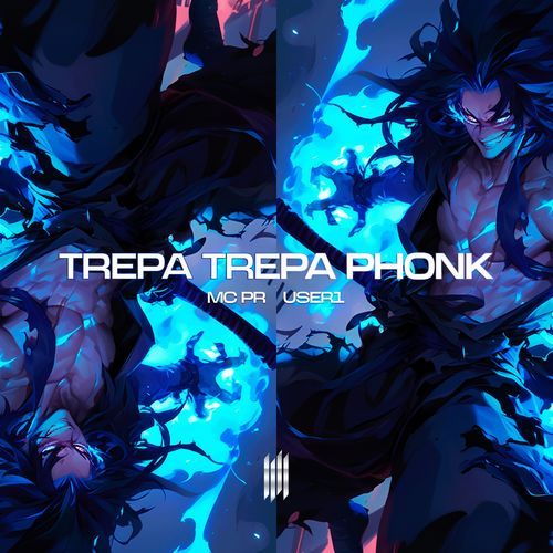 TREPA TREPA PHONK