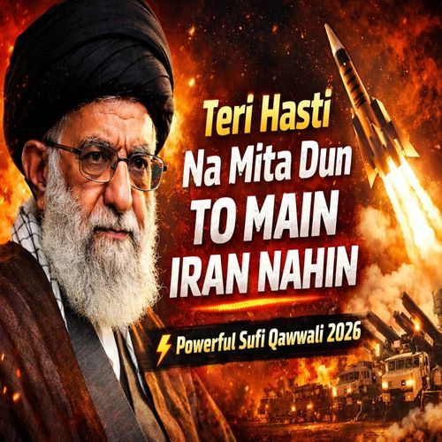 Teri Hasti Na Mita Dun To Main Iran Nahin (powerful Sufi qawwali 2026) (Acoustic Version) cover art