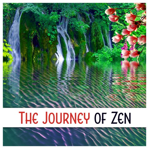 The Journey of Zen - Relaxing Chinese Music, Healing Your Spirit, Peaceful Mind, Finding Harmony, Spa, Sleep, Study
