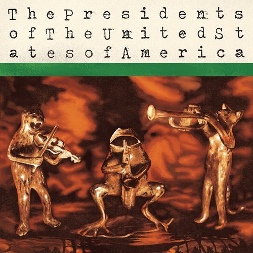 The Presidents of The United States of America (31st Anniversary Deluxe Edition)