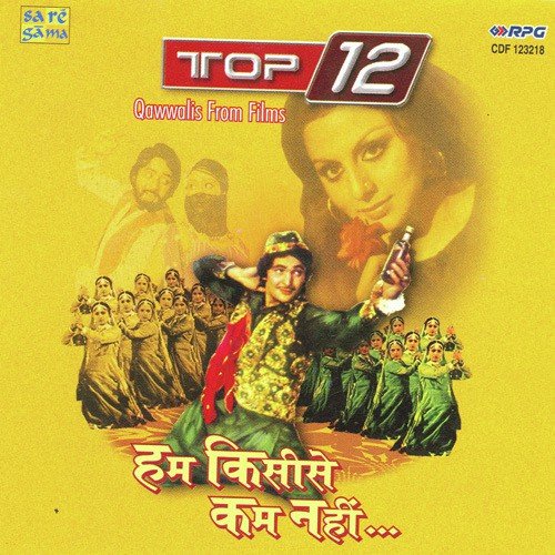 Top 12 - Qawwalis From Film