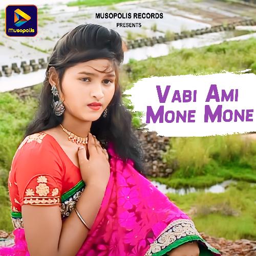 Vabi Ami Mone Mone