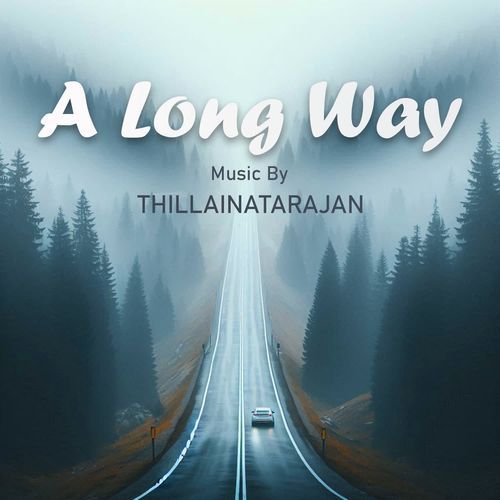 A Long Way