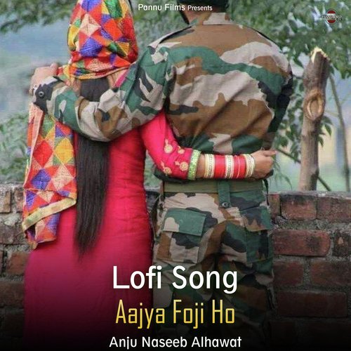 Aajya Foji Ho - Lofi Song