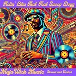 Actin Like That (feat. Snoop Dogg) (Slowed)