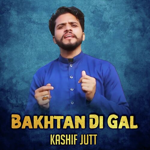 Bakhtan Di Gal