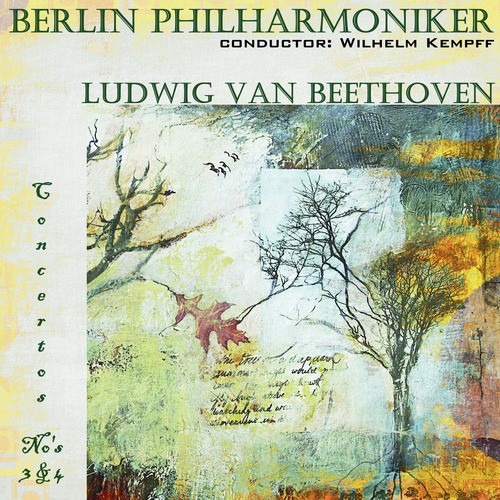 Beethoven: Concertos No&#039;s 3 &amp; 4