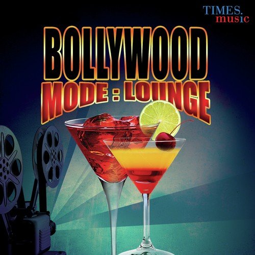 Bollywood Mode: Lounge