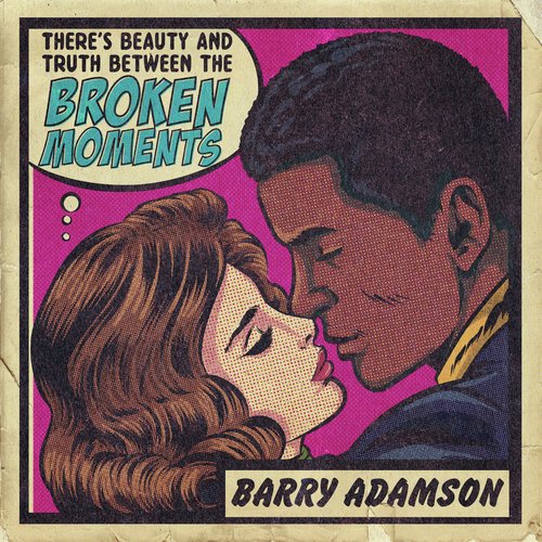 Broken Moments