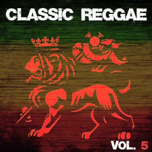 Classic Reggae, Vol. 5