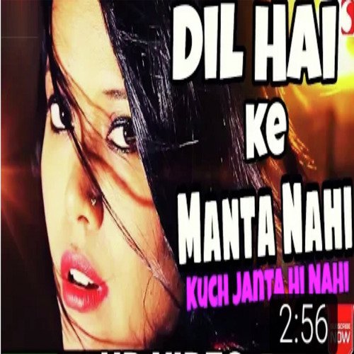 dil hai ke manta nahi full mp3 song download