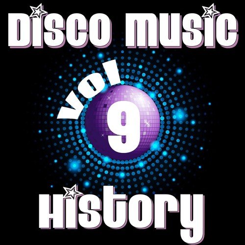 Disco Music History, Vol. 9