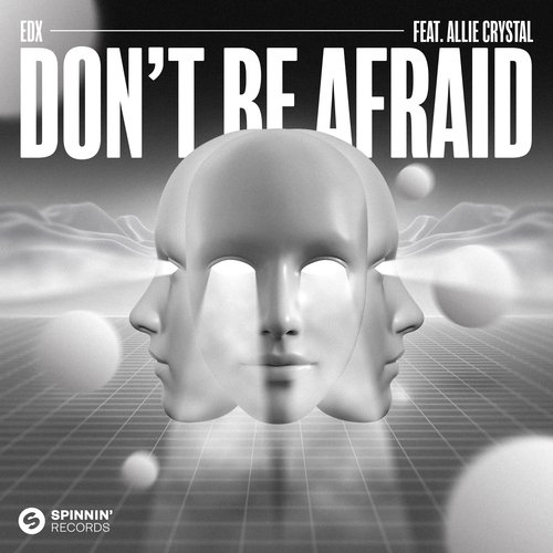 Don&#039;t Be Afraid (feat. Allie Crystal)_poster_image