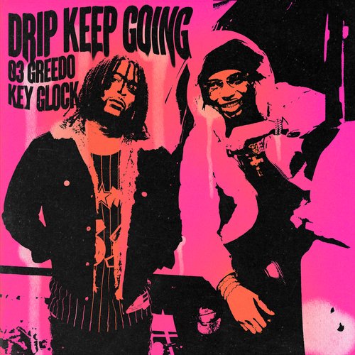 Drip Keep Going_poster_image