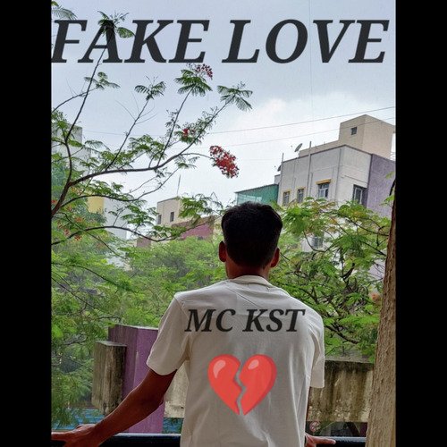 FAKE LOVE 2K22