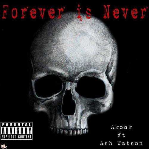 Forever Is Never (feat. Ash Watson)