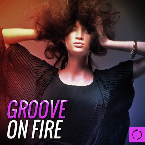 Groove on Fire