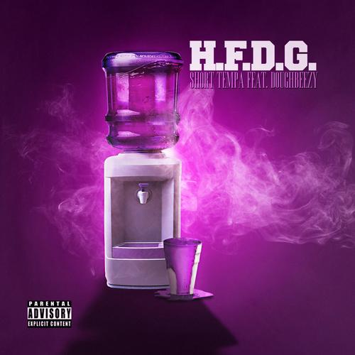 H.F.D.G. (feat. Doughbeezy)