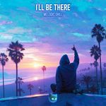 I'll Be There (Melodic Drill)