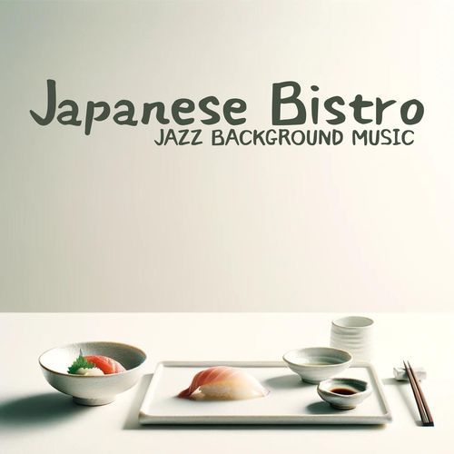 Japanese Bistro Jazz Background Music