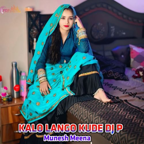 KALO LANGO KUDE DJ P