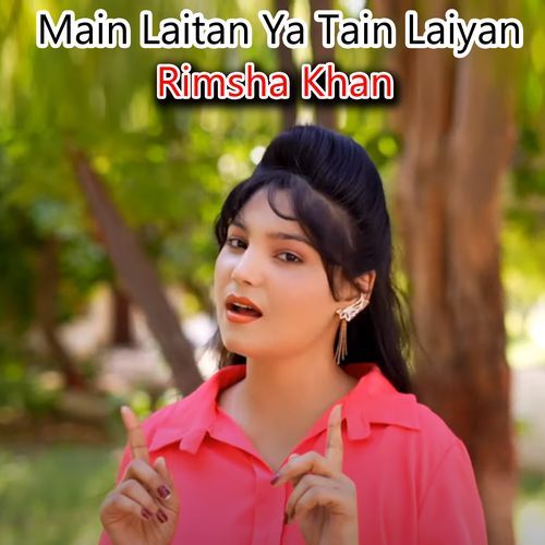 Main Laitan Ya Tain Laiyan