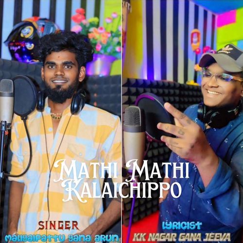 Mathi Mathi Kalaichippo