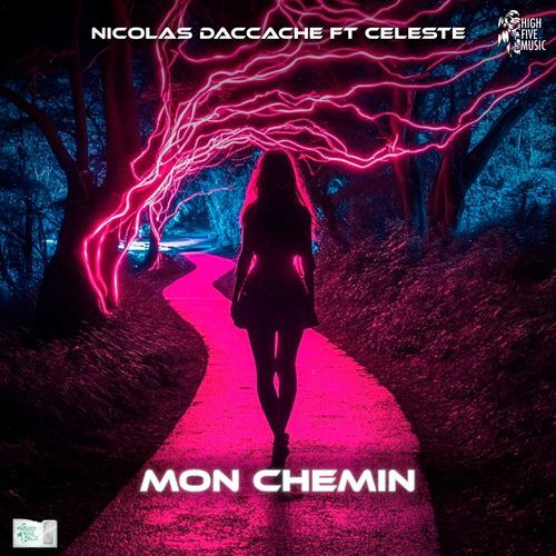 Mon Chemin (feat. Celeste)