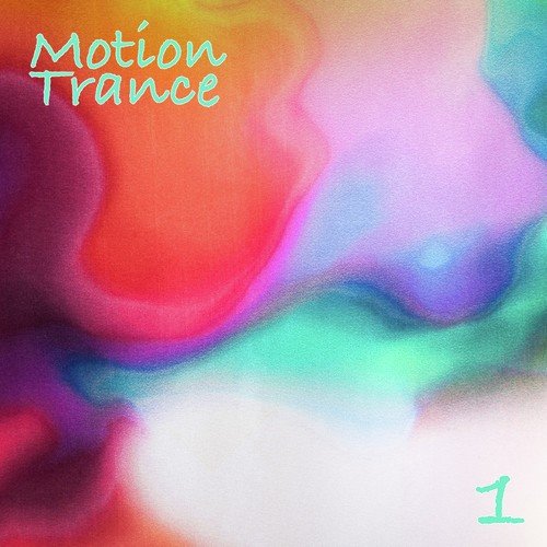Motion Trance, Vol. 1