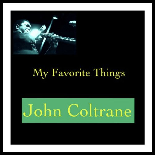 My Favorite Things