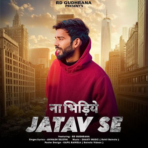 Na Bhidiye Jatav Se (Feat. RD Gudhrana)