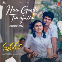 Naa Gunde Tarajuvvai (From &quot;Madhuram&quot;)-GBo9CD5gWUA