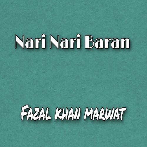 Nari Nari Baran
