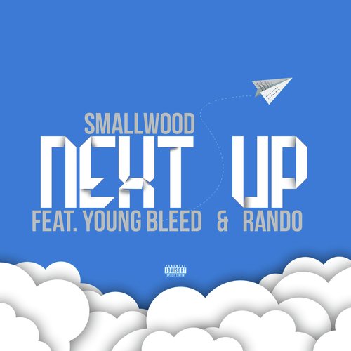 Next Up (feat. Young Bleed & Rando) cover art