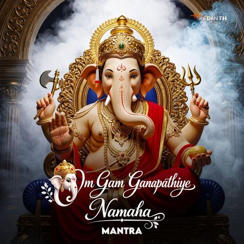 Om Gam Ganapathiye Namaha
