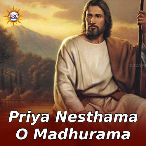 Priya Nesthama O Madhurama