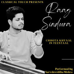 Raag Sindoora (Chhota-Khyaal) Teentaal-FyIsUgV1Z2A