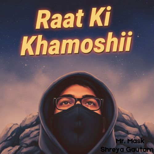 Raat Ki Khamoshii