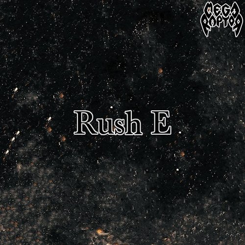 Rush E cover art