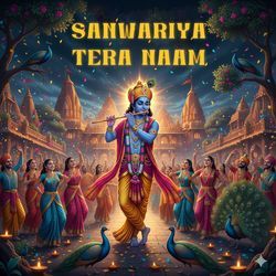 Sanwariya Tera Naam