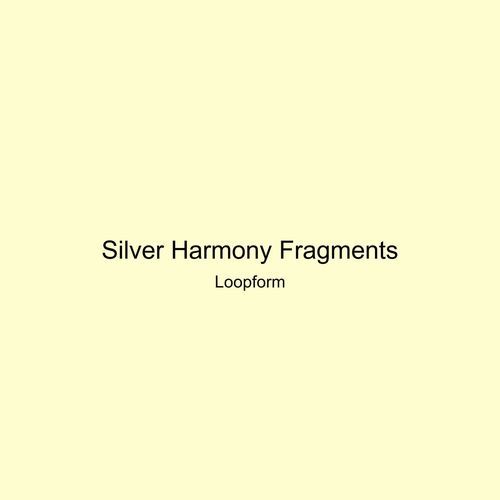 Silver Harmony Fragments