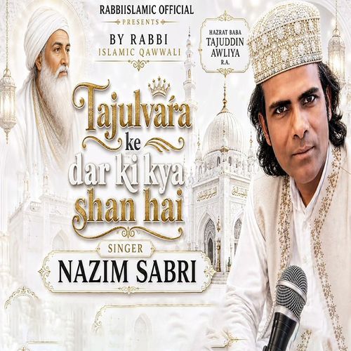 Tajulvara Ke Dar Ki Kya Shan Hai