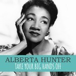 Take Your Big Hands Off
