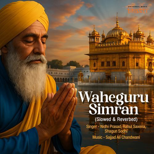 Waheguru Simran (Slowed & Reverbed)