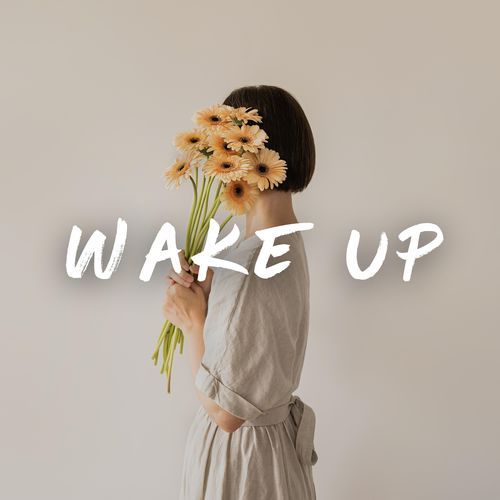 Wake Up
